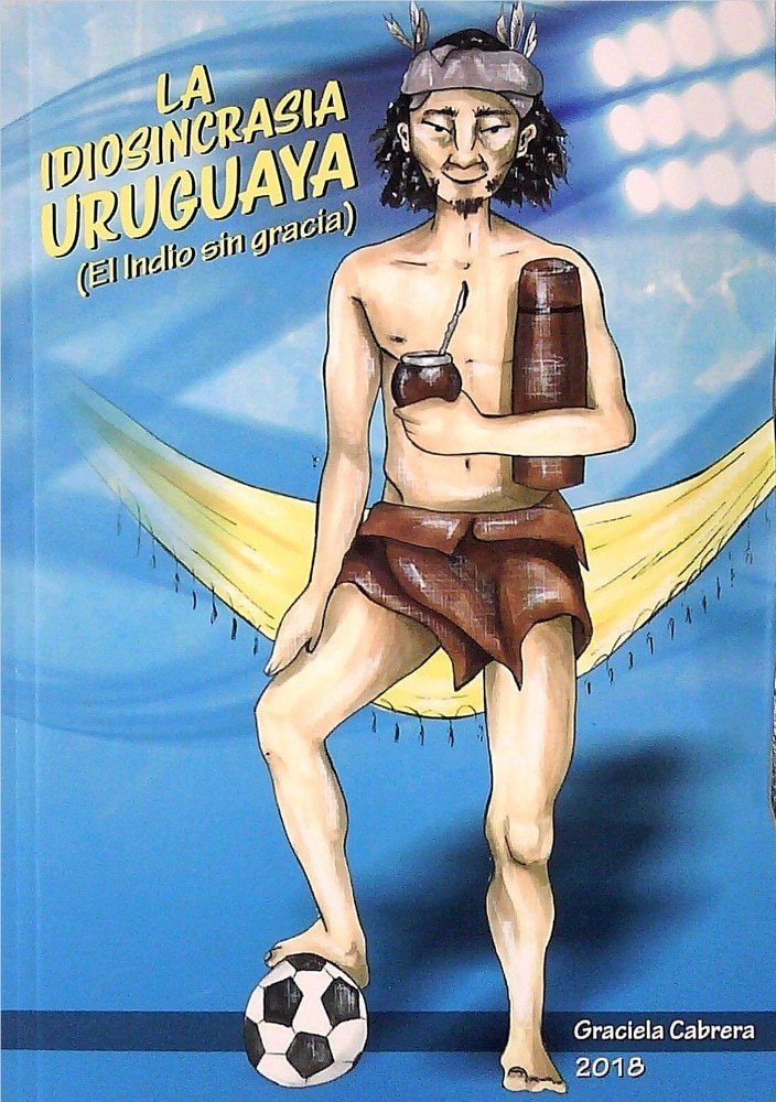 LA IDIOSINCRASIA URUGUAYA
