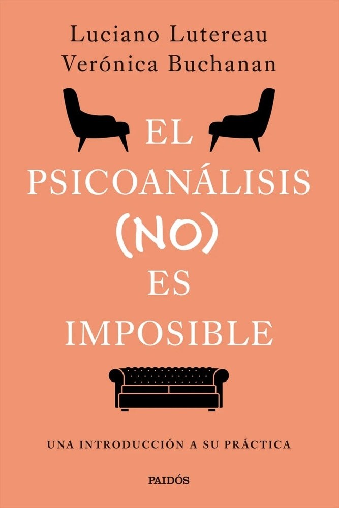 EL PSCICOANALISIS (NO) ES IMPOSIBLE