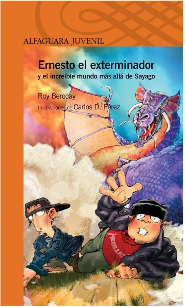 ERNESTO EL EXTERMINADOR Y EL INCREÍBLE MUNDO MÁS ALLÁ DE SAYAGO (II)