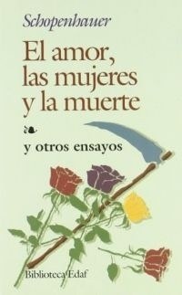 EL AMOR LAS MUJERES Y LA MUERTE