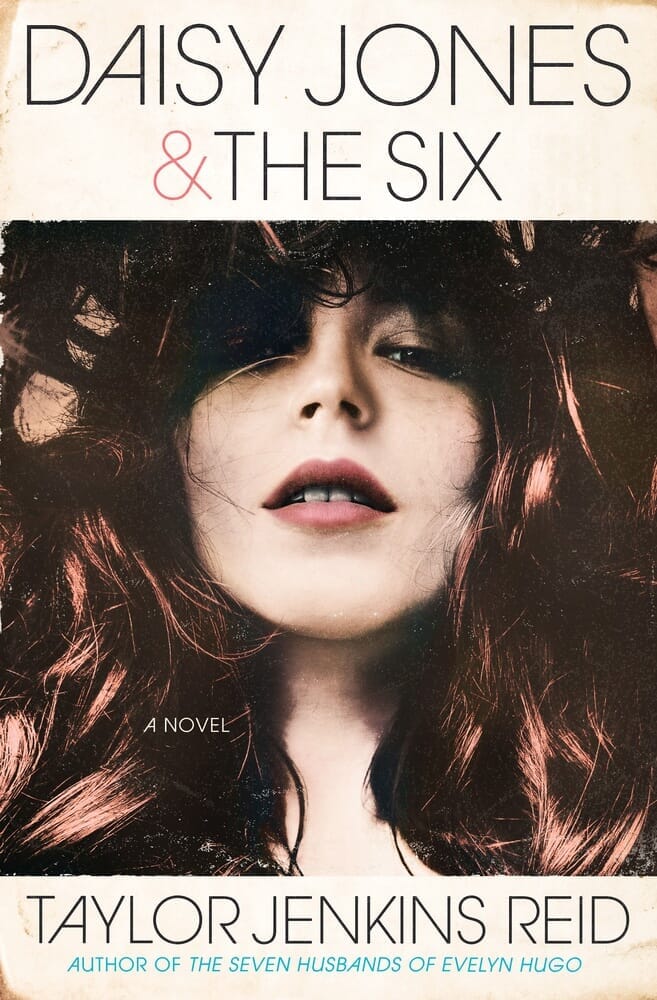 DAISY JONES & THE SIX