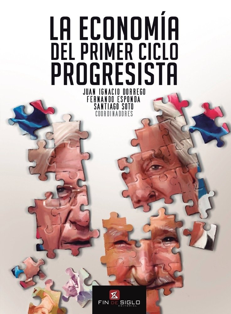 LA ECONOMÍA DEL PRIMER CICLO PROGRESISTA