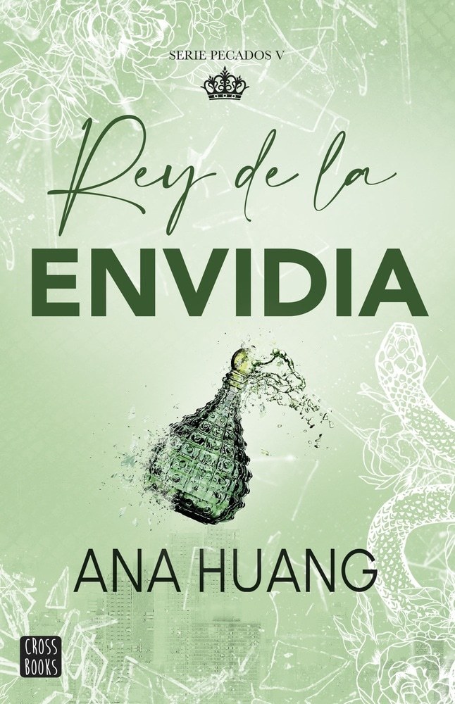 REY DE LA ENVIDIA (PECADOS 5)