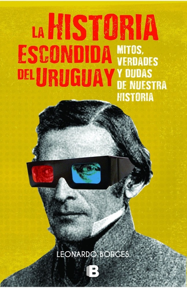 LA HISTORIA ESCONDIDA DEL URUGUAY