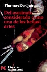 DEL ASESINATO CONSIDERADO COMO UNA DE LAS BELLAS ARTES