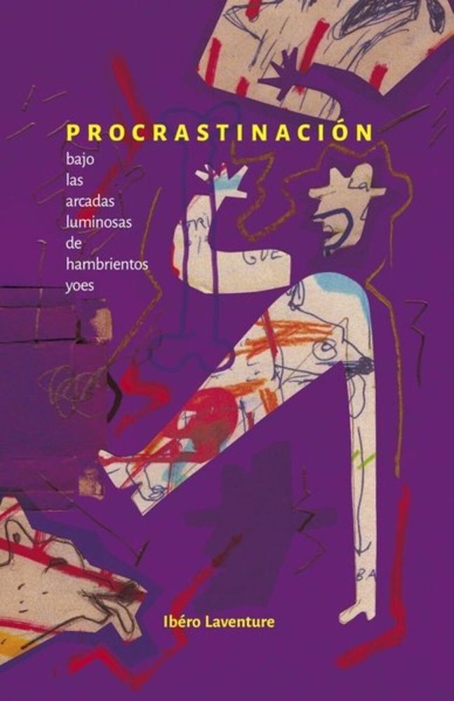 PROCRASTINACION BAJO LAS ARCADAS LUMINOSAS DE HAMBRIENTOS YOES