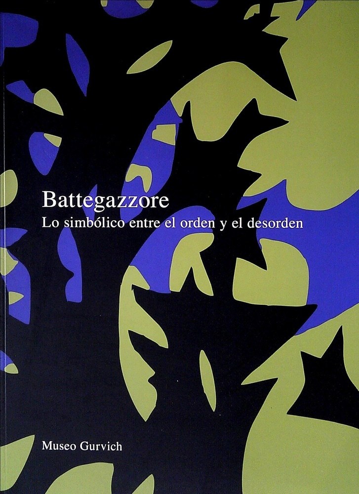 BATTEGAZZORE. LO SIMBÓLICO ENTRE EL ORDEN Y EL DESORDEN