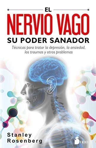 NERVIO VAGO. SU PODER SANADOR
