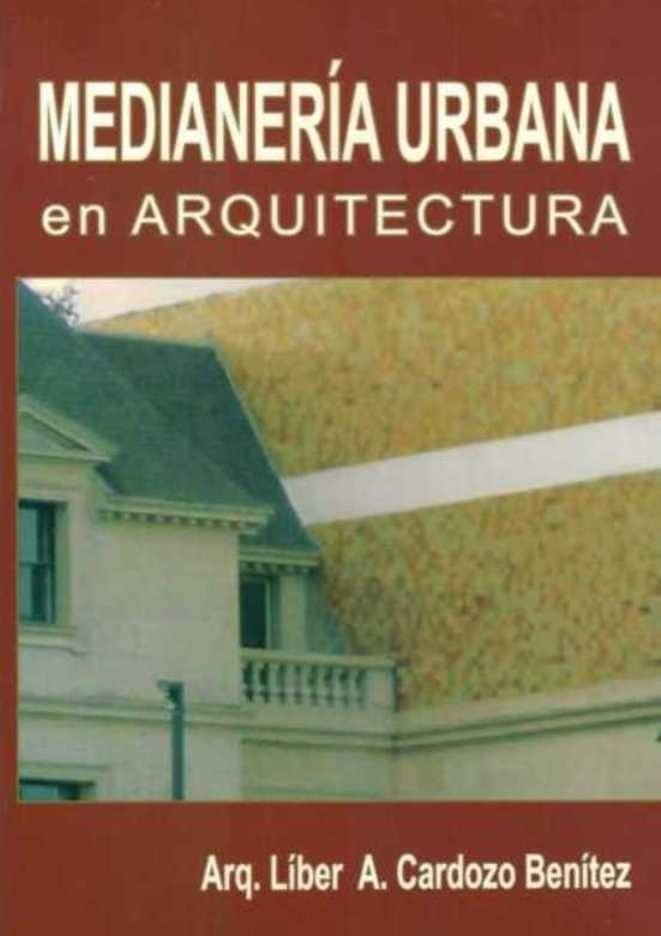 MEDIANERÍA URBANA EN ARQUITECTURA