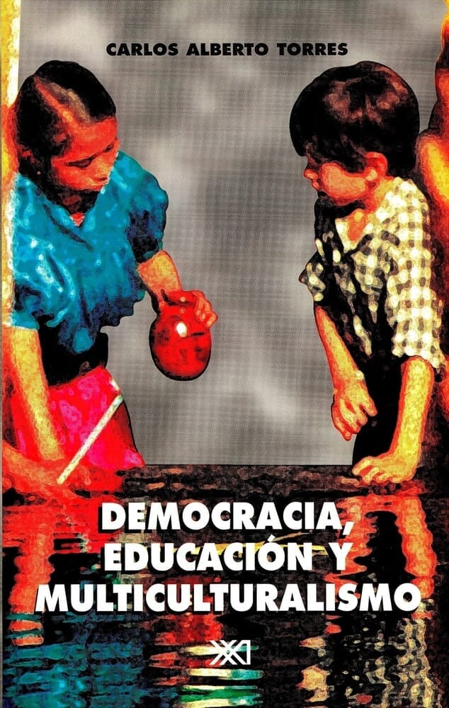 DEMOCRACIA, EDUCACION Y MULTICULTURALISMO