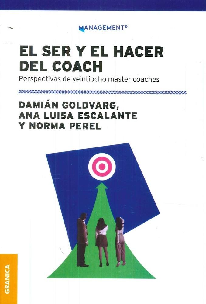 EL SER Y EL HACER DEL COACH