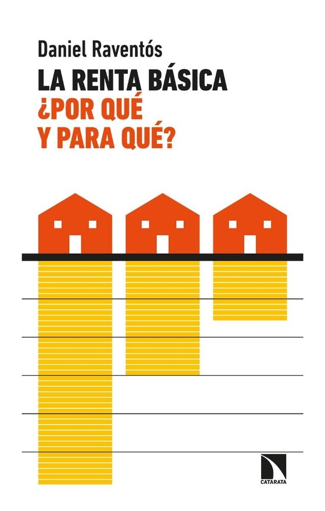 RENTA BASICA, LA ¿POR QUE Y PARA QUE?