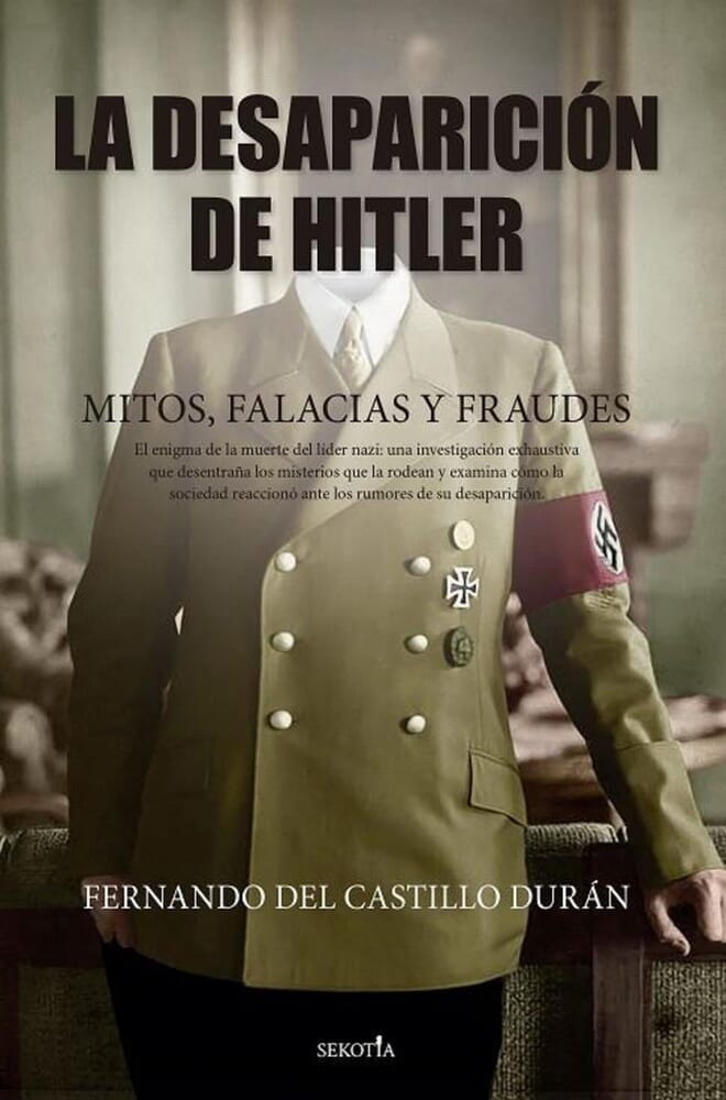 LA DESAPARICIÓN DE HITLER