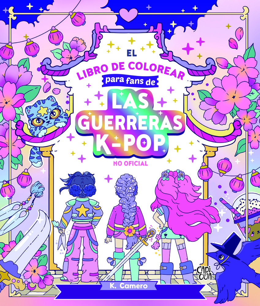 EL LIBRO DE COLOREAR PARA FANS DE LAS GUERRERAS K-POP NO OFICIAL