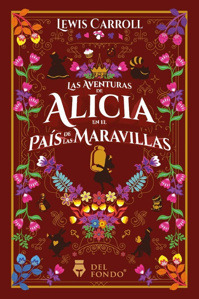 LAS AVENTURAS DE ALICIA EN EL PAIS DE LAS MARAVILLAS