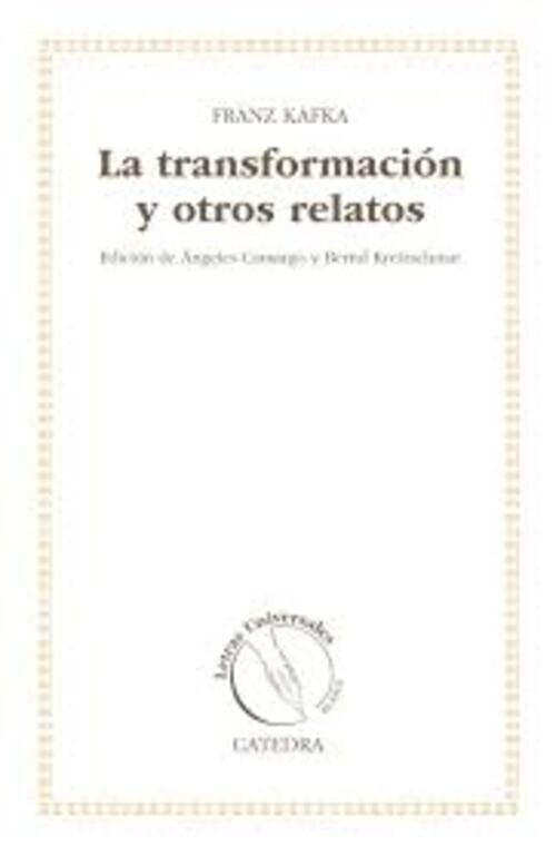 LA TRANSFORMACION Y OTROS RELATOS