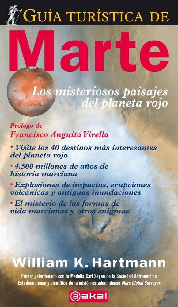 GUIA TURISTICA DE MARTE. MISTERIOSOS PAISAJES PLANETA ROJO