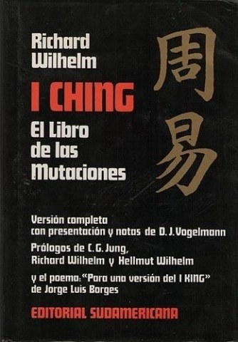 I CHING. EL LIBRO DE LAS MUTACIONES