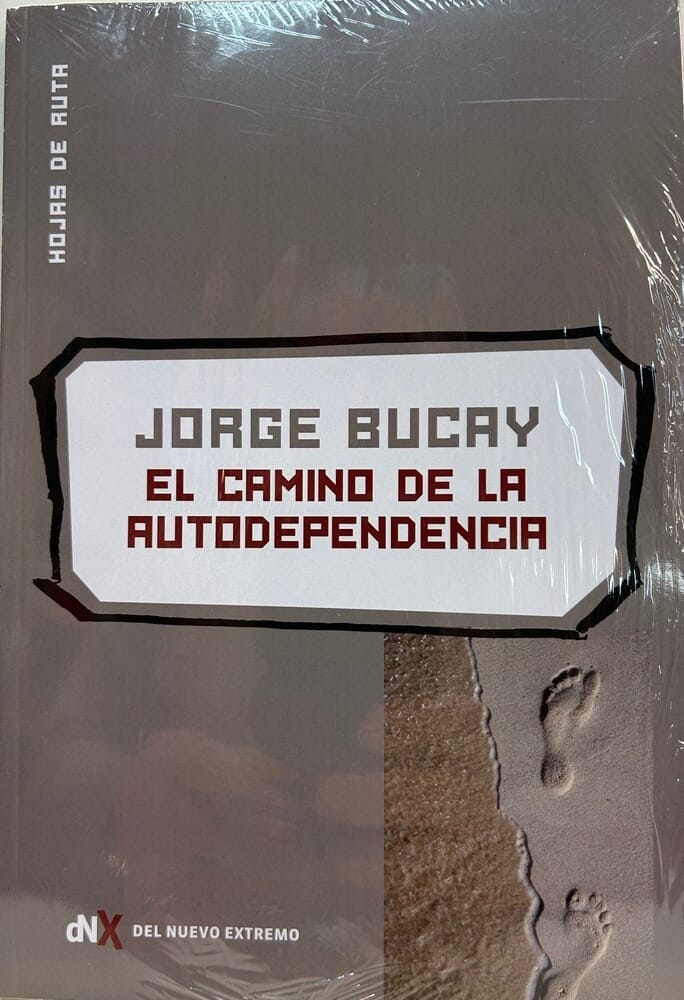 EL CAMINO DE LA AUTODEPENDENCIA