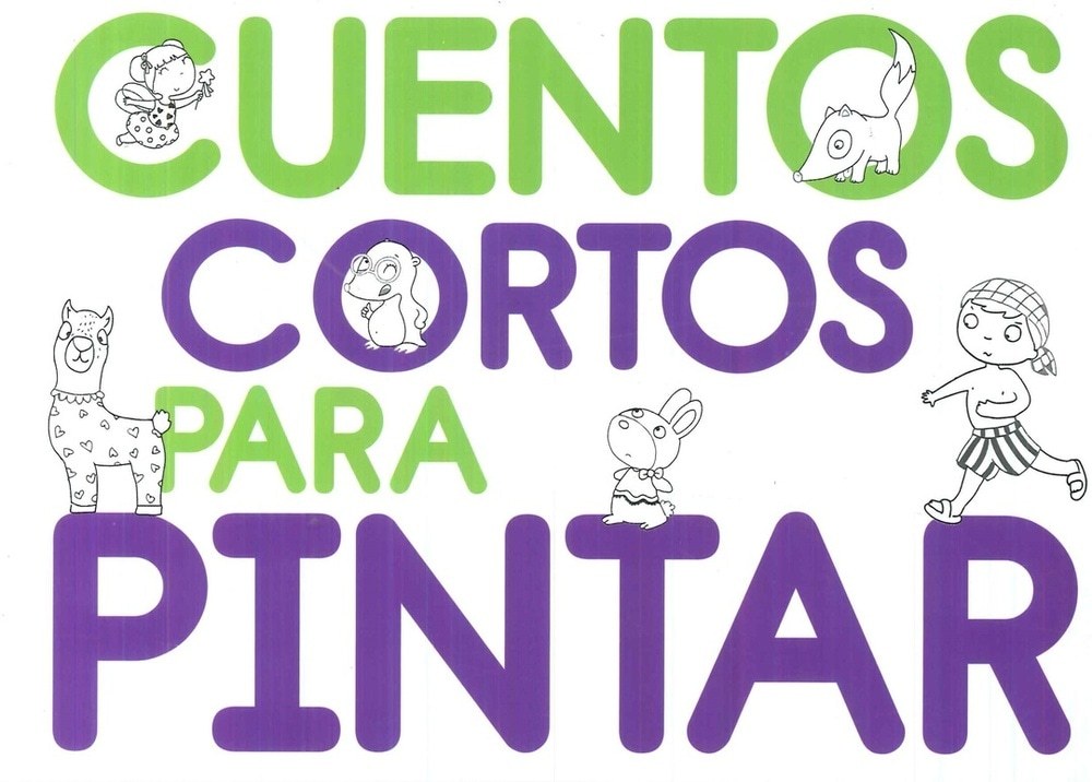 CUENTOS CORTOS PARA PINTAR 2