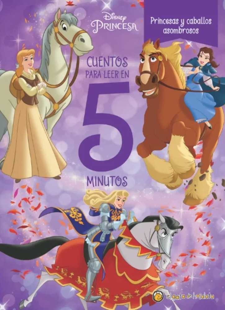 CUENTOS EN 5 MINUTOS. PRINCESAS Y CABALLOS ASOMBROSOS