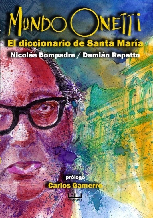 MUNDO ONETTI - EL DICCIONARIO DE SANTA MARIA