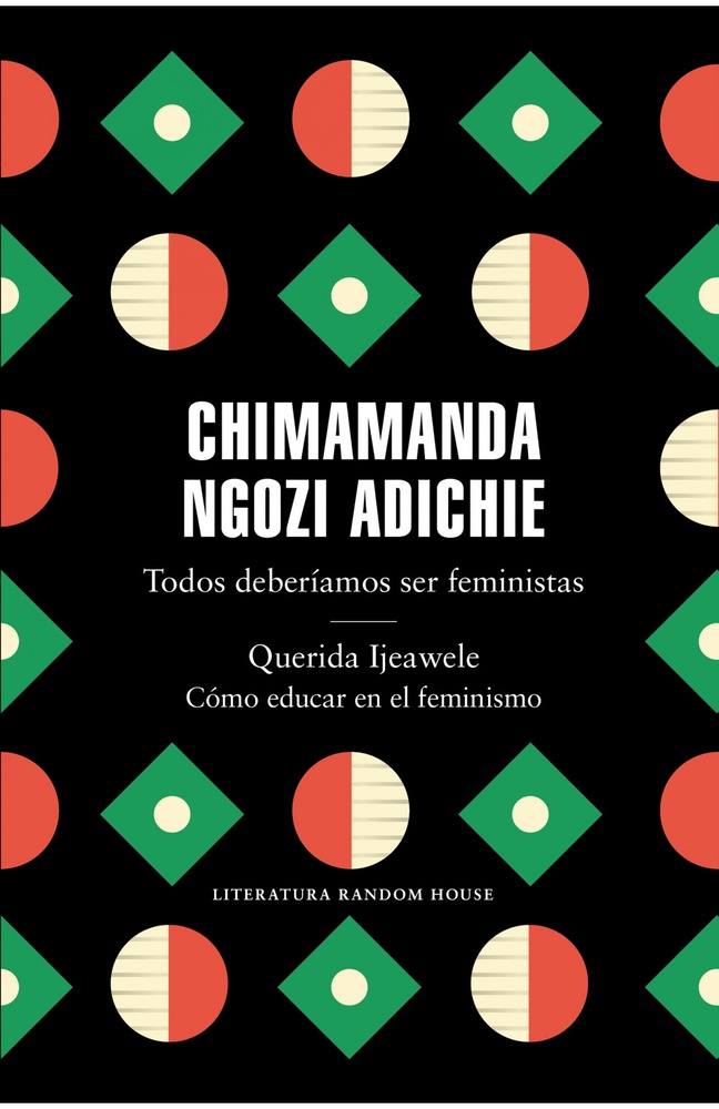 TODOS DEBERIAMOS SER FEMINISTA/QUERIDA IJEAWELE