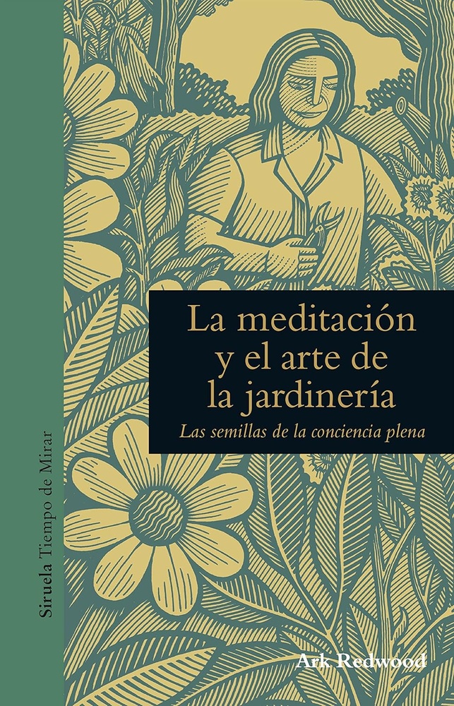 LA MEDITACION Y EL ARTE DE LA JARDINERIA