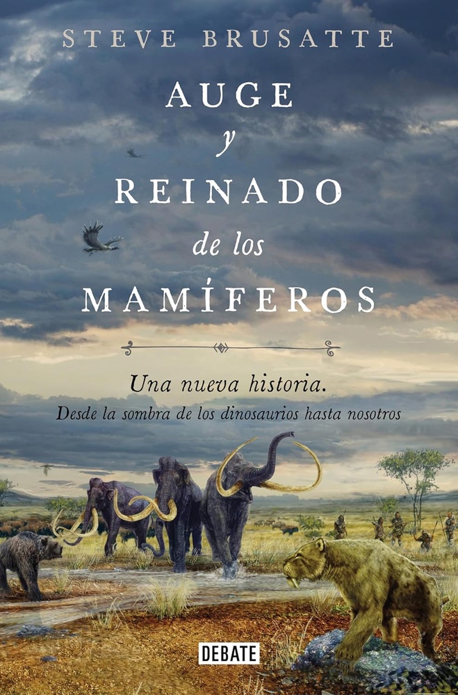 AUGE Y REINADO DE LOS MAMÍFEROS
