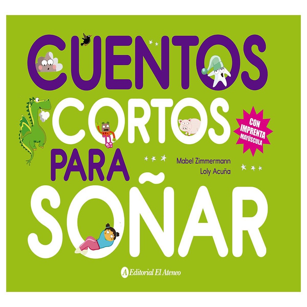 CUENTOS CORTOS PARA SOÑAR 4