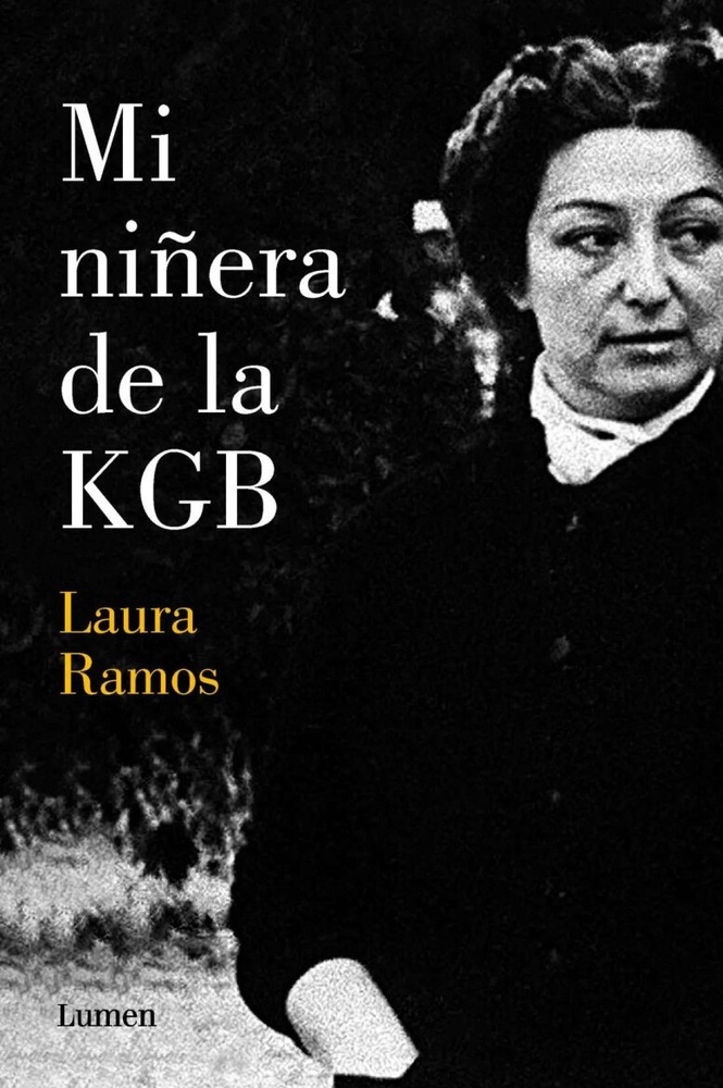 MI NIÑERA DE LA KGB