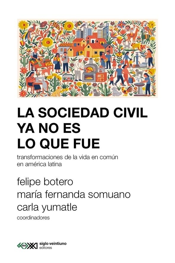 La sociedad civil ya no es lo que fue
