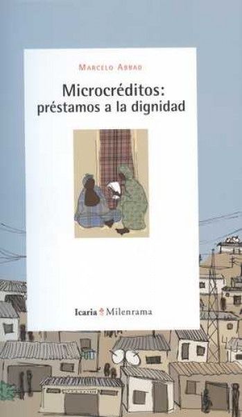 Microcréditos: préstamos a la dignidad