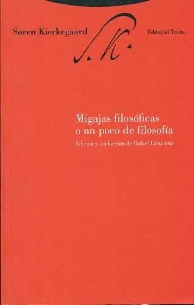 Migajas filosoficas o un poco de filosofia