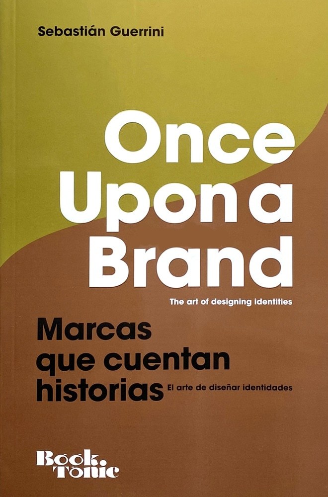Marcas que cuentan historias - Once upon a brand