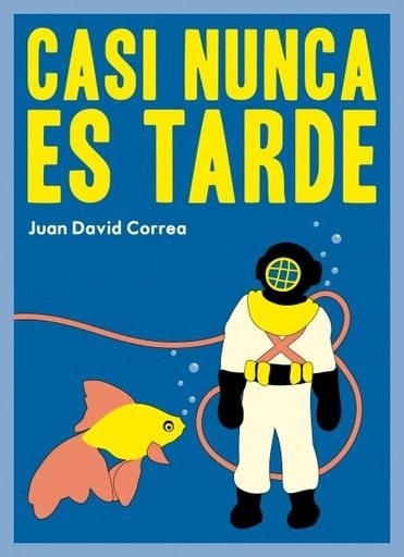 Casi nunca es tarde