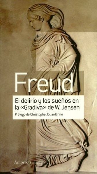 El delirio y los sueños en la