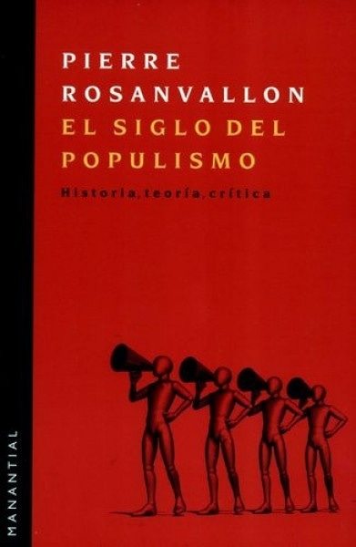 El siglo del populismo