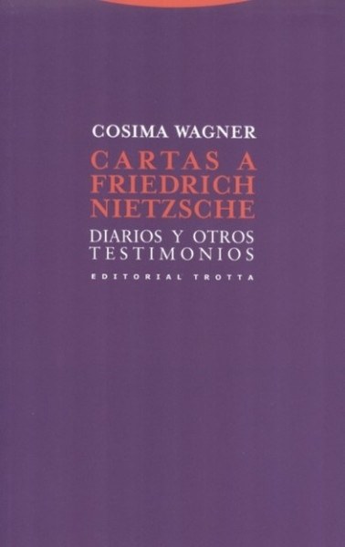 Cartas a Friederich Nietzsche