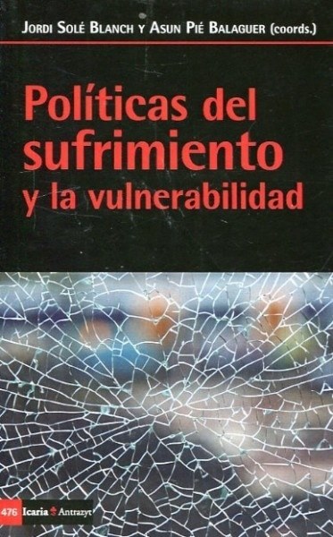 Politica del sufrimiento y la vulnerabilidad