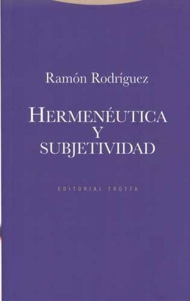 Hermenéutica y subjetividad