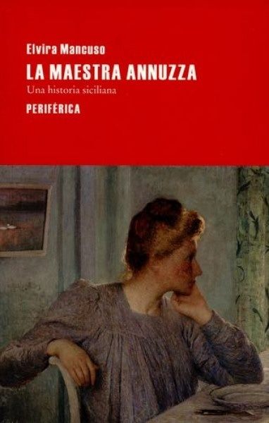 La Maestra Annuzza