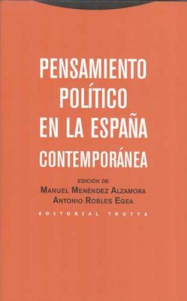 Pensamiento politico en la España contemporanea