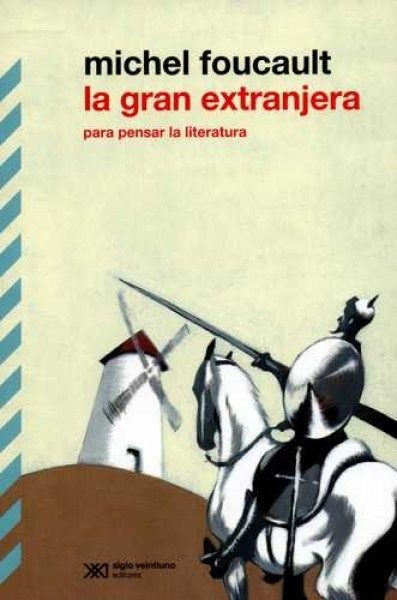 La Gran extranjera