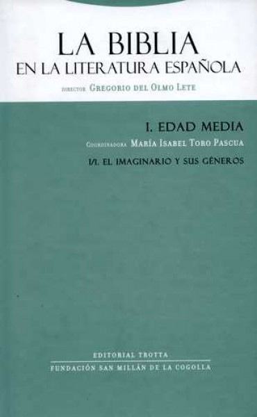 La biblia en la literatura española I.1
