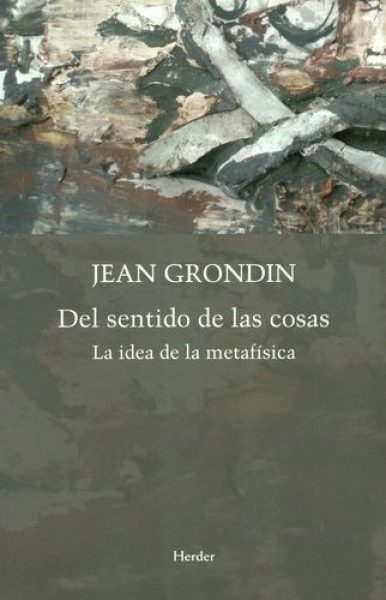 Del sentido de las cosas