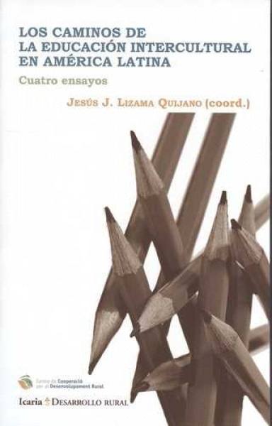 los caminos de la educacion intercultural