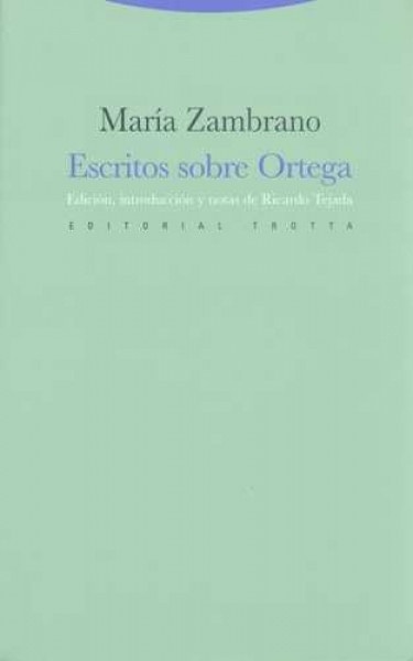 Escritos sobre Ortega y Gasset