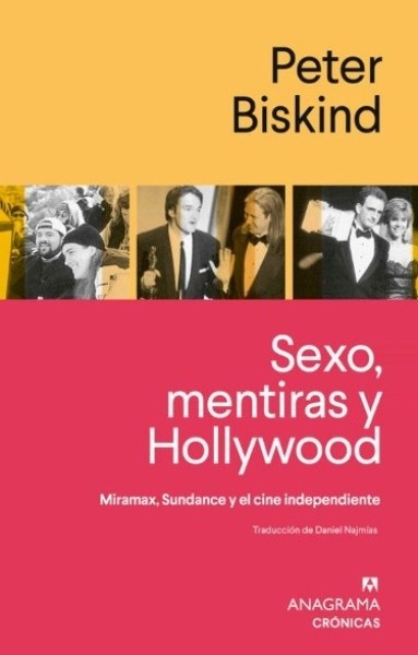 Sexo, mentiras y Hollywood
