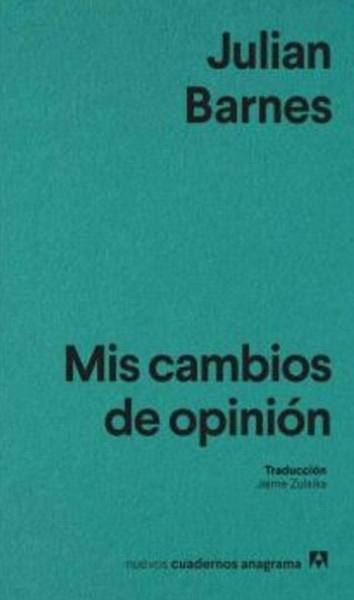 Mis cambios de opinión